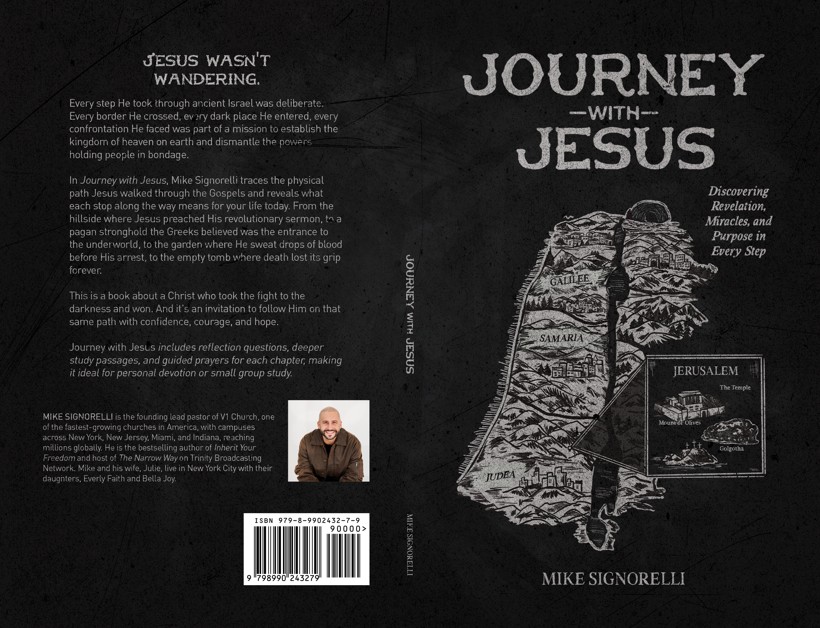 Journey with Jesus: Discovering Revelation, Miracles, and Purpose in Every Step