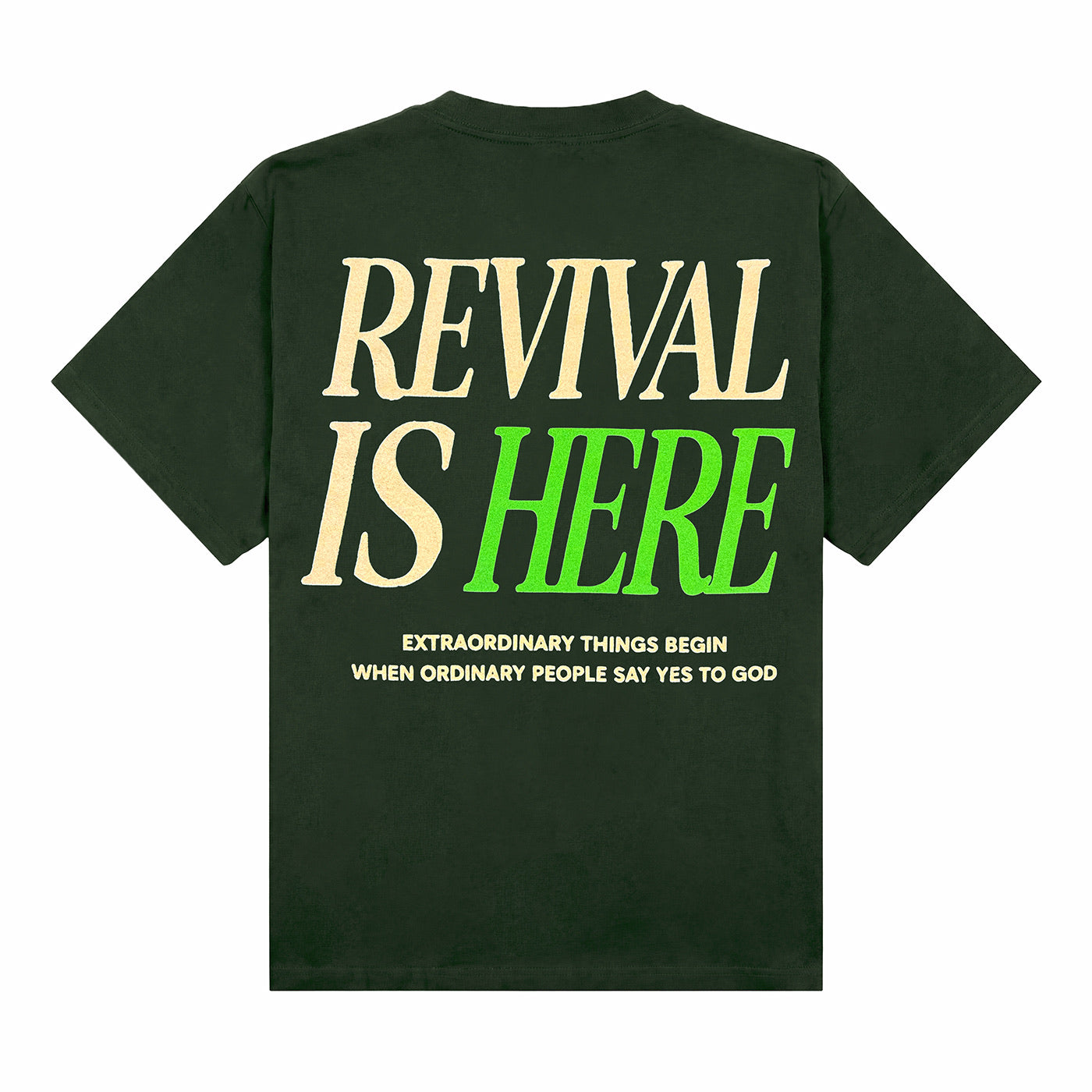Revival Is Here Green Tee